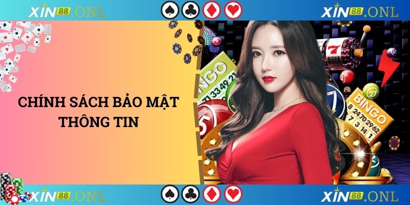 Chính sách bảo mật thông tin